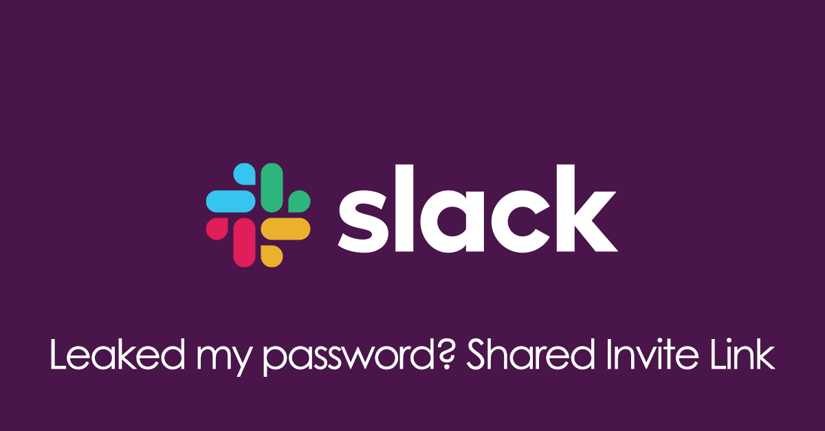 Slack Email Hashed Password Leaked