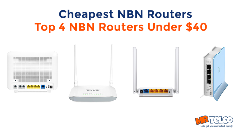 Australias cheapest nbn routers under 40 dolalrs